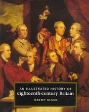 Tapa de An illustrated history of eighteenth-century Britain, 1688-1793