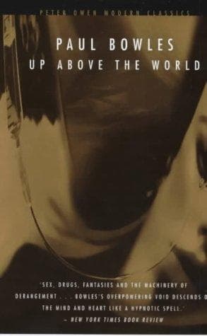 Tapa de Up Above the World (Peter Owen Modern Classic)