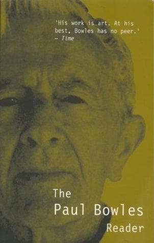 Tapa de The Paul Bowles reader