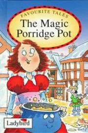 Tapa de The Magic Porridge Pot (Favourite Tales)