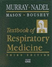 Tapa de Textbook of respiratory medicine / editors John F. Murray, Jay A. Nadel ; associate editors, Robert J. Mason, Homer A. Boushey, Jr