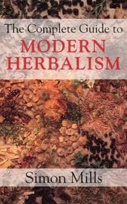 Tapa de The Complete Guide to Modern Herbalism
