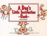 Tapa de A Dog's Little Instruction Book (A Thorsons Book)