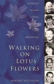 Tapa de Walking On Lotus Flowers