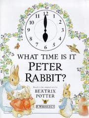 Tapa de What Time Is It, Peter Rabbit? (World of Beatrix Potter)