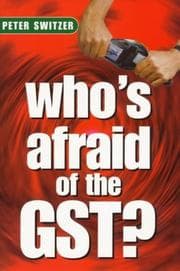 Tapa de Whoʼs afraid of the GST?