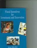 Tapa de Fiscal Incentives for Investment and Innovation (World Bank Publication)