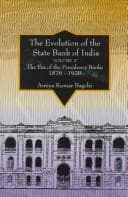 Tapa de The Evolution of the State Bank of India: Volume I: Part 1: The Early Years, 1806-1860. Part 2