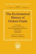 Tapa de Ecclesiastical History of Orderic Vitalis Vol. 1, Bks. 1 & 2