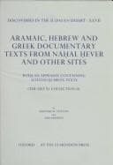 Tapa de Aramaic, Hebrew, and Greek documentary texts from Naḥal Ḥever and other sites