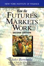 Tapa de How the futures markets work