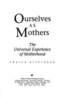 Tapa de Ourselves as mothers