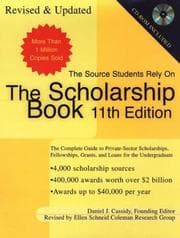 Tapa de The scholarship book [2004] : the complete guide to private-sector scholarships, fellowships, grants and loans for the undergraduate