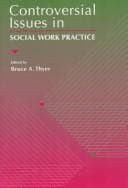 Tapa de Controversial Issues in Social Work Practice