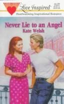 Tapa de Never lie to an angel