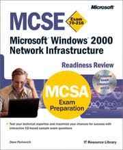 Tapa de MCSE Microsoft Windows 2000 network infrastructure readiness review : exam 70-216