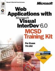 Tapa de Web Applications with Microsoft  Visual InterDev  6.0 MCSD Training Kit (Dv-Dlt Fundamentals)