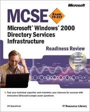 Tapa de MCSE Microsoft Windows 2000 Directory Services Infrastructure Readiness Review, Exam 70-217 (With Cd-ROM)