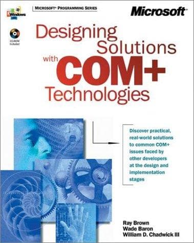 Tapa de Designing Solutions With Com + Technologies