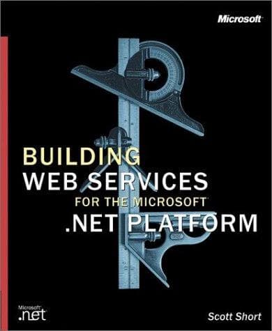 Tapa de Building XML Web Services for the Microsoft .NET Platform