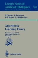 Tapa de Algorithmic Learning Theory: Third Workshop, Alt '92 Tokyo, Japan, October 20-22, 1992