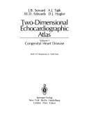Tapa de Two-Dimensional Echocardiographic Atlas: Volume 1