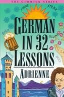 Tapa de German in 32 Lessons (Gimmick Series)