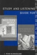 Tapa de Study and Listening Guide for Concise History of Western Music and Norton Anthology of Western Music