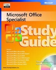 Tapa de Microsoft  Office Specialist Study Guide Office 2003 Edition (Epg - Other)