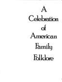 Tapa de A Celebration of American family folklore : tales and traditions from the Smithsonian collection