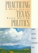 Tapa de Practicing Texas politics