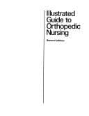 Tapa de Illustrated guide to orthopedic nursing