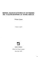 Tapa de Mines, manufactures et ouvriers du valenciennois au XVIIIe siècle
