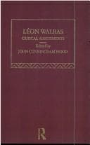 Tapa de Crit Assess Leon Walras V 1 (Critical assessments of leading economists)