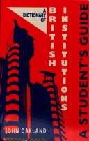 Tapa de A Dictionary of British Institutions