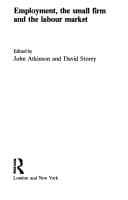 Tapa de Employment, the Small Firm and the Labour Market (Routledge Small Business)