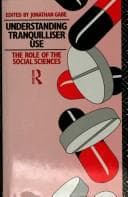 Tapa de Understanding Tranquillizer Use