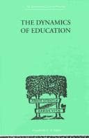 Tapa de The dynamics of education