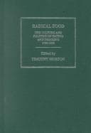 Tapa de Radical Food: The Culture and Politics of Eating and Drinking 1790-1820 (Subcultures and Subversions: 1750-1850)