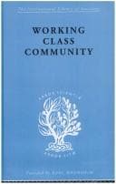 Tapa de Working Class Community: International Library of Sociology I: Class, Race and Social Structure (The International Library of Sociology: Race, Class & Social Structure)
