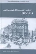 Tapa de An economic history of London, 1800-1914