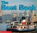 Tapa de The Boat Book (Science Emergent Readers)