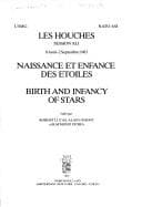Tapa de Birth and Infancy of Stars (Les Houches Summer School Proceedings)