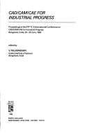 Tapa de Computer Aided Design, Computer Aided Manufacturing, Computer Aided Engineering for Industrial Progress