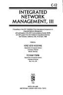Tapa de Integrated Network Management, III: Proceedings of the Ifip Tc6/Wg6.6 Third International Symposium on Integrated Network Management With Participat (IFIP Transactions C: Communication Systems)