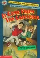 Tapa de It Came from the Cafeteria