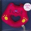 Tapa de Shake It Up, Kitty! (Book and Rattle)