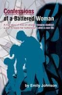 Tapa de Confessions Of A Battered Woman