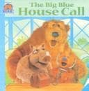 Tapa de The Big Blue House Call