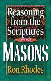 Tapa de Reasoning from the Scriptures With Masons